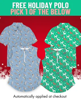 Get FREE Holiday Polo with Your Purchase