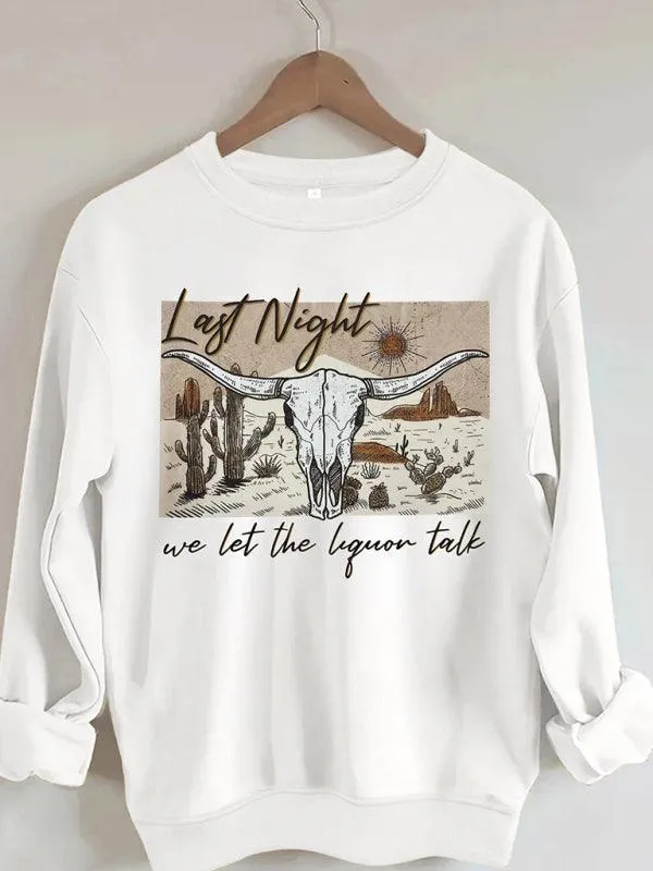 Women's Sweatshirt for Last Night